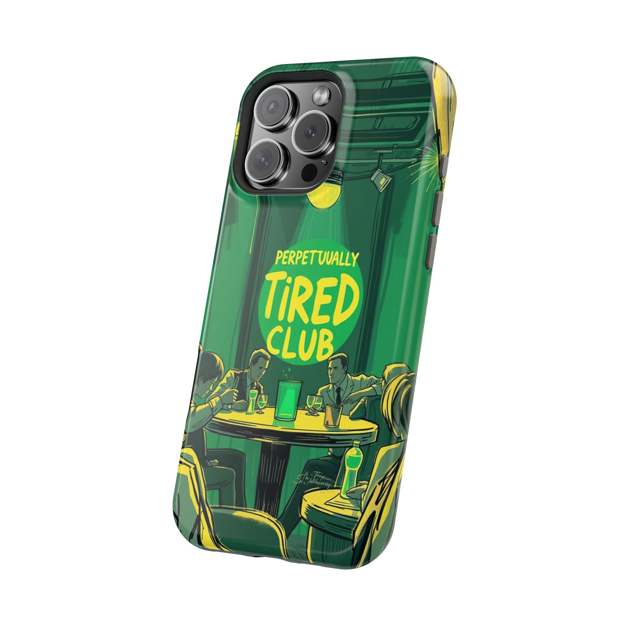iPhone Radiant Perpetually Tired Club Design Slim Everyday Designer Case · iPhon