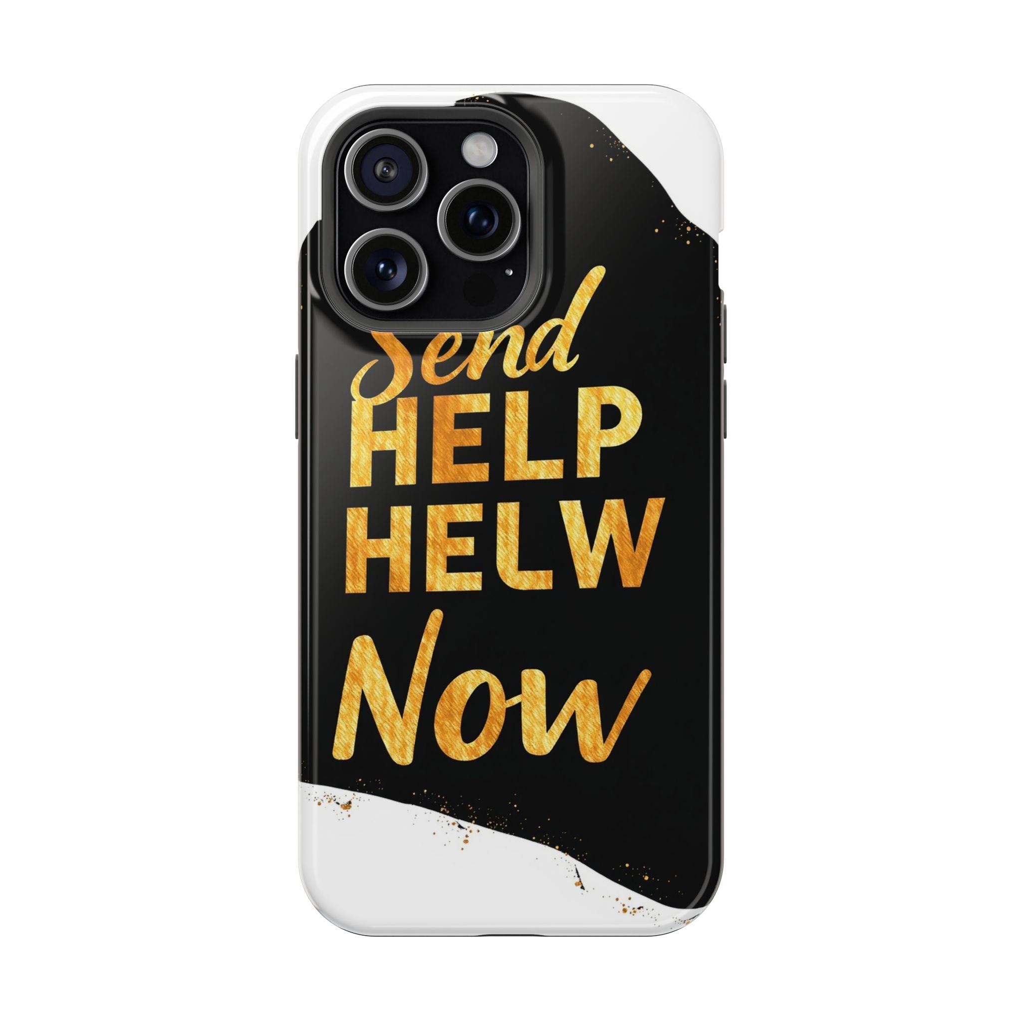 iPhone Send Help Now Enchanted Art Bold Modern Everyday Snap Case · iPhone Case