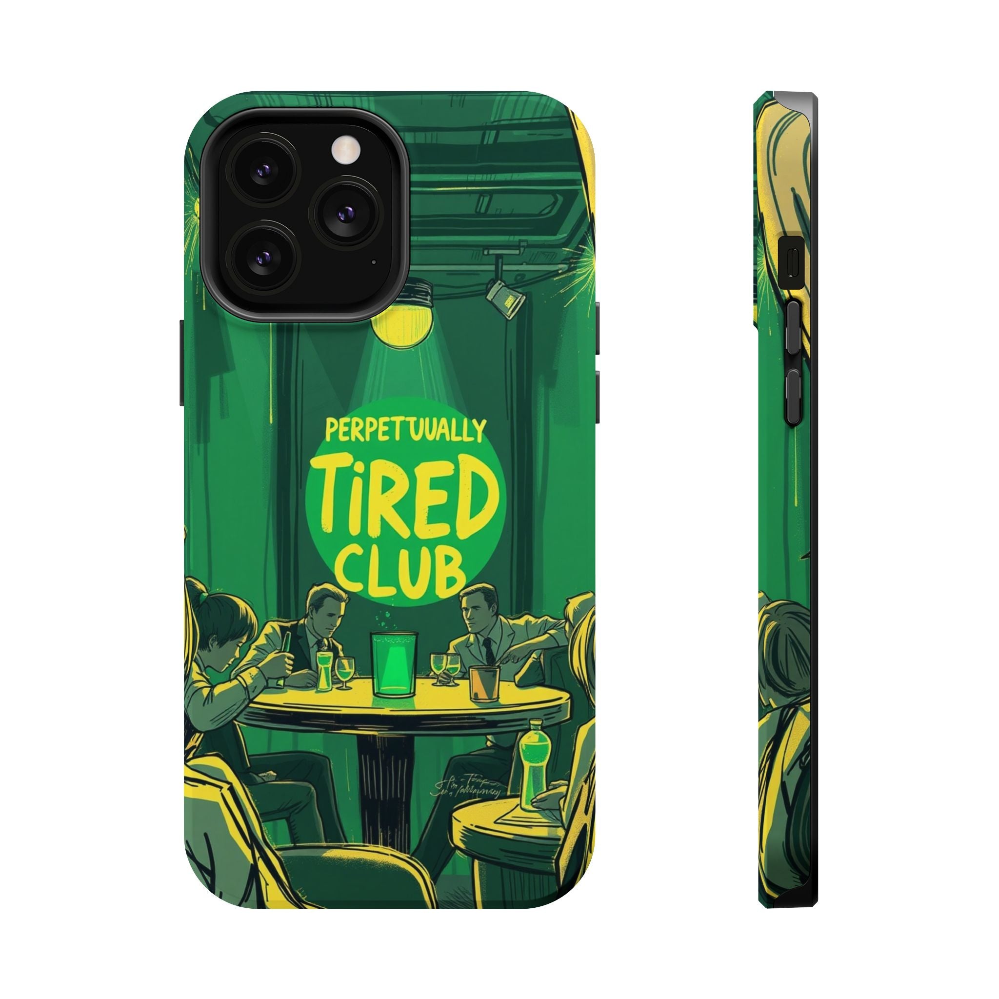 iPhone Radiant Perpetually Tired Club Design Slim Everyday Designer Case · iPhon