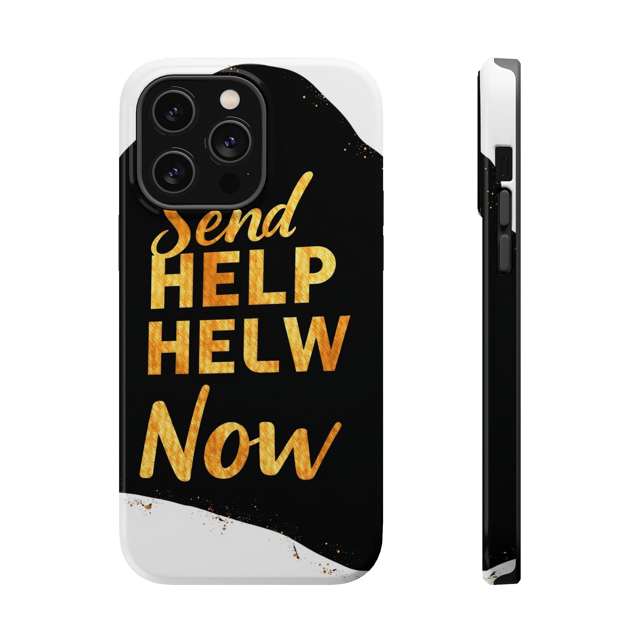 iPhone Send Help Now Enchanted Art Bold Modern Everyday Snap Case · iPhone Case