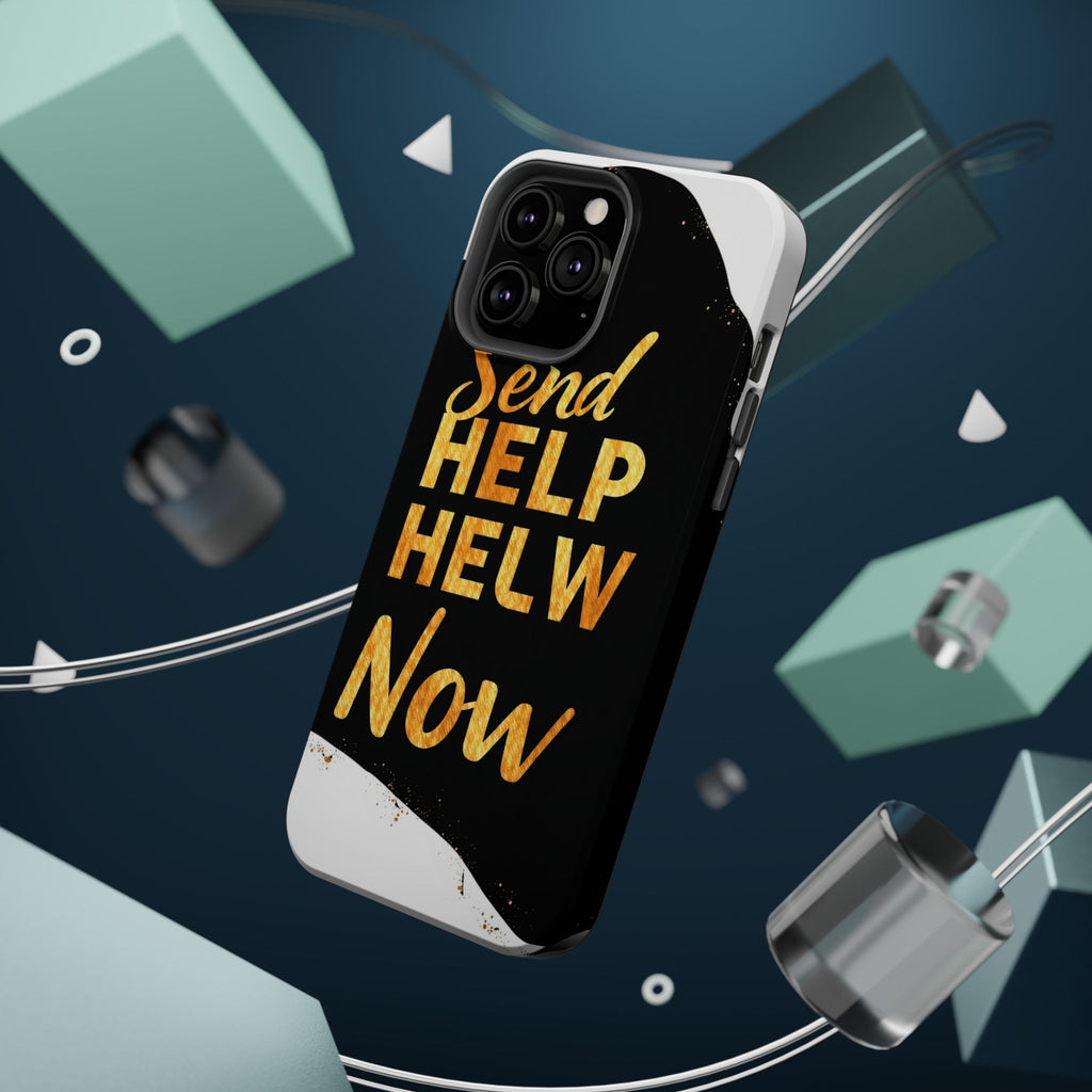 iPhone Send Help Now Enchanted Art Bold Modern Everyday Snap Case · iPhone Case