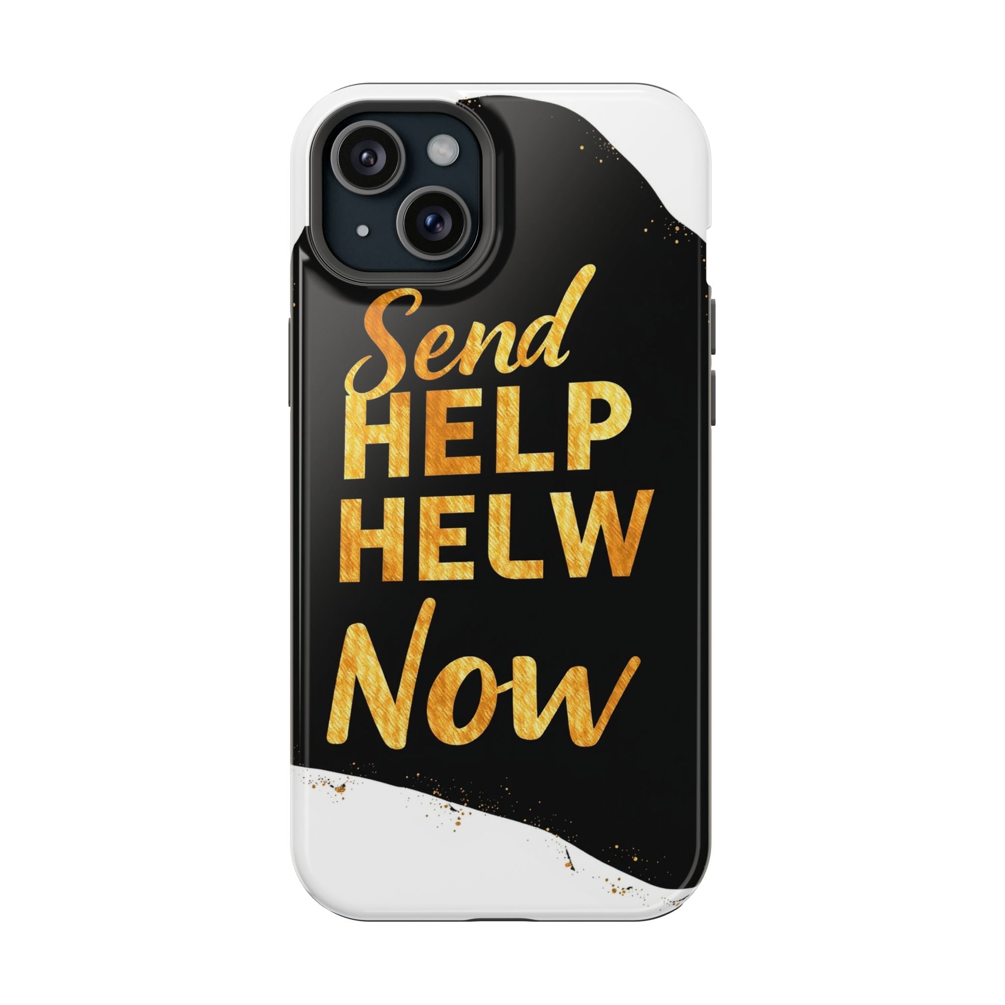 iPhone Send Help Now Enchanted Art Bold Modern Everyday Snap Case · iPhone Case