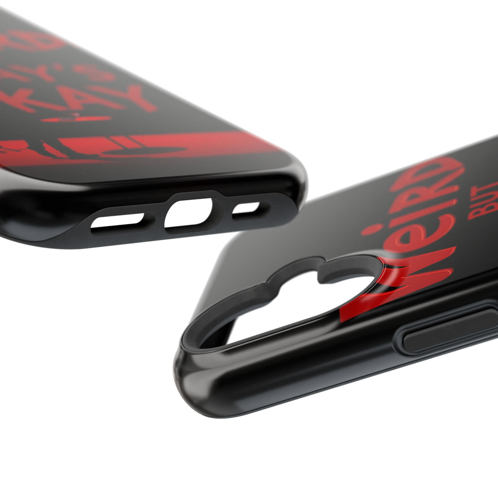 iPhone Weird But That's Okay Cinematic Art Slim Everyday Designer Case · iPhone