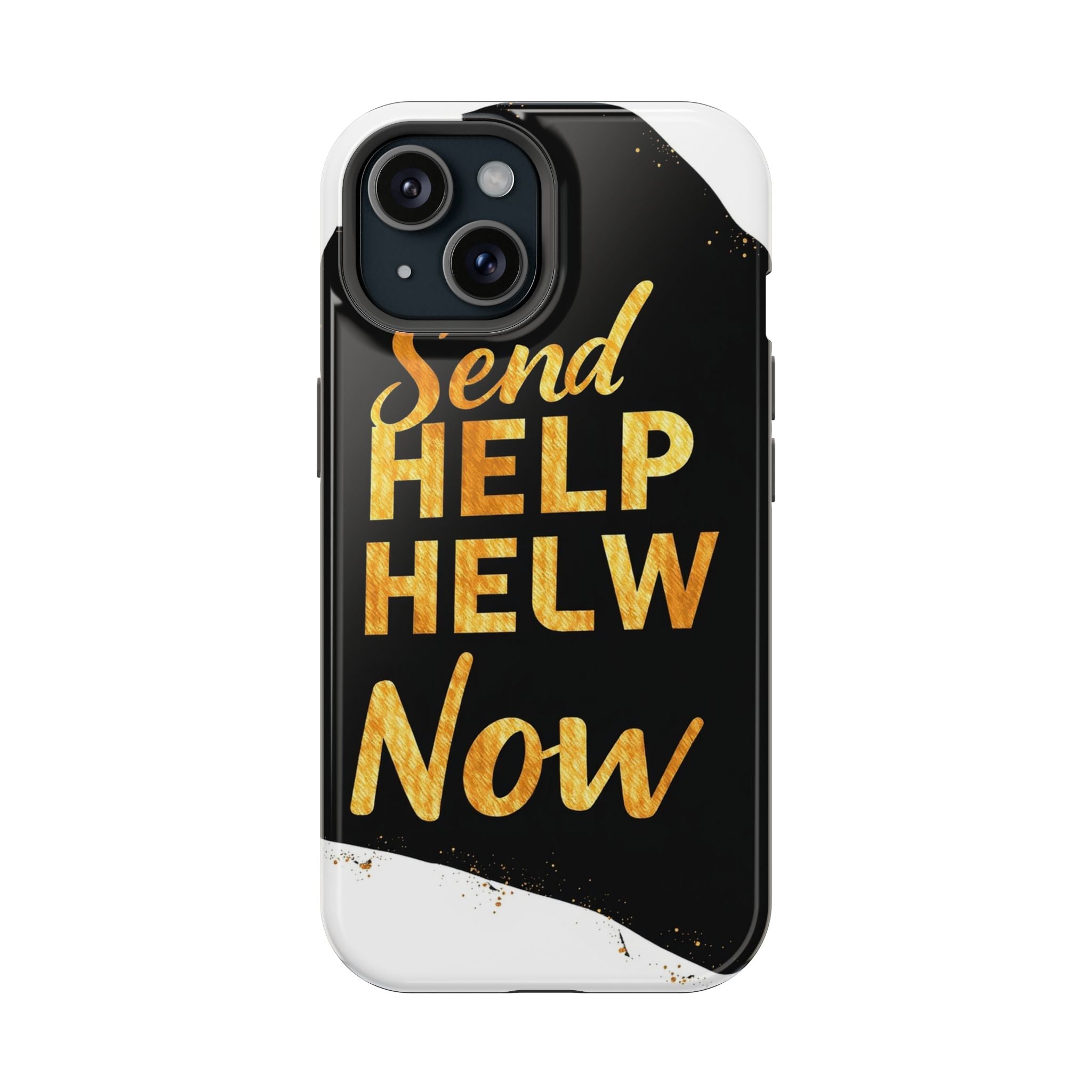 iPhone Send Help Now Enchanted Art Bold Modern Everyday Snap Case · iPhone Case