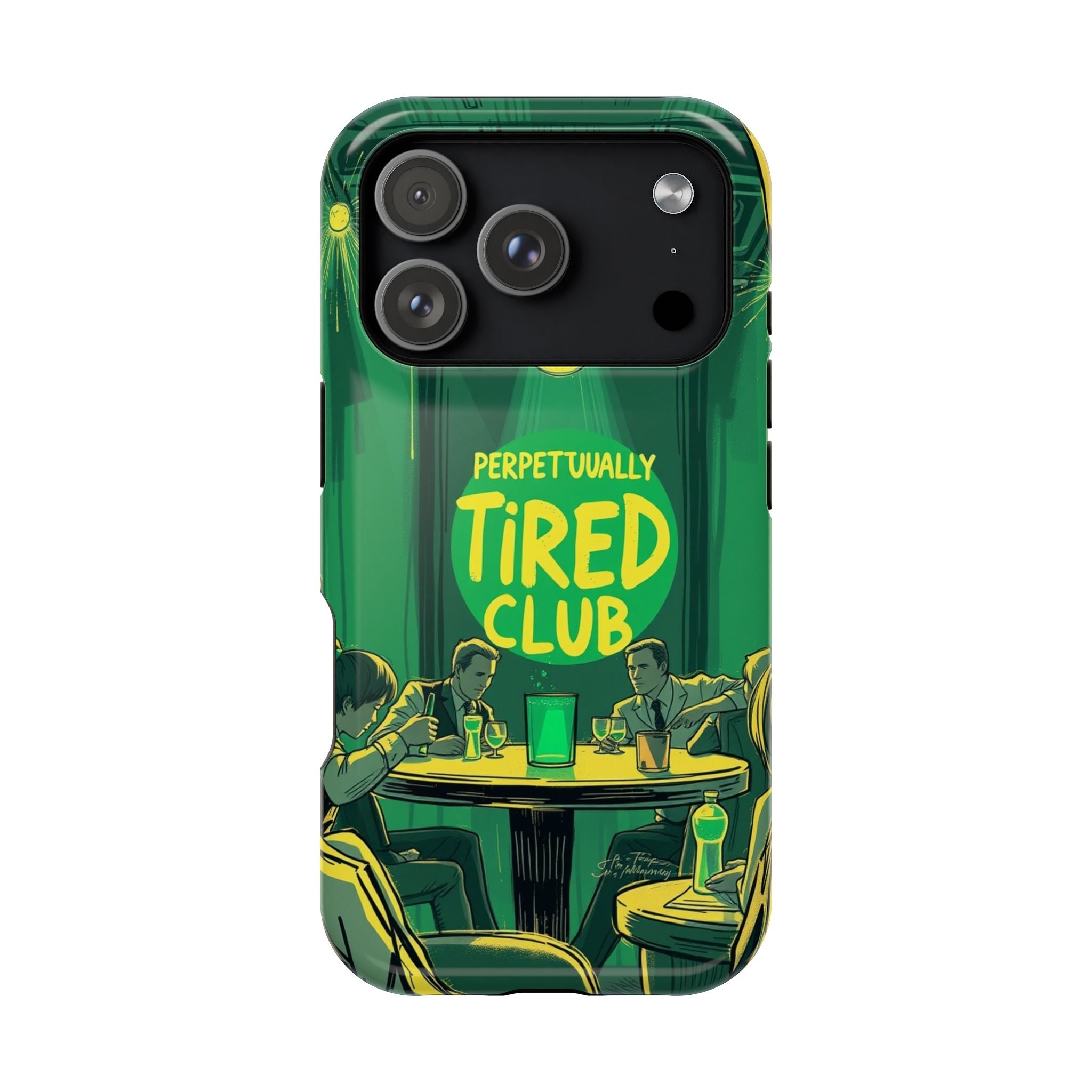 iPhone Radiant Perpetually Tired Club Design Slim Everyday Designer Case · iPhon
