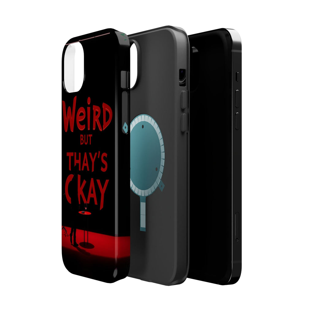 iPhone Weird But That's Okay Cinematic Art Slim Everyday Designer Case · iPhone