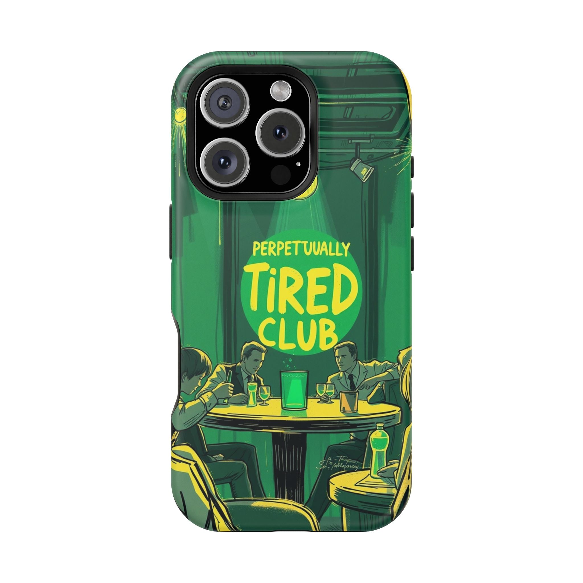 iPhone Radiant Perpetually Tired Club Design Slim Everyday Designer Case · iPhon