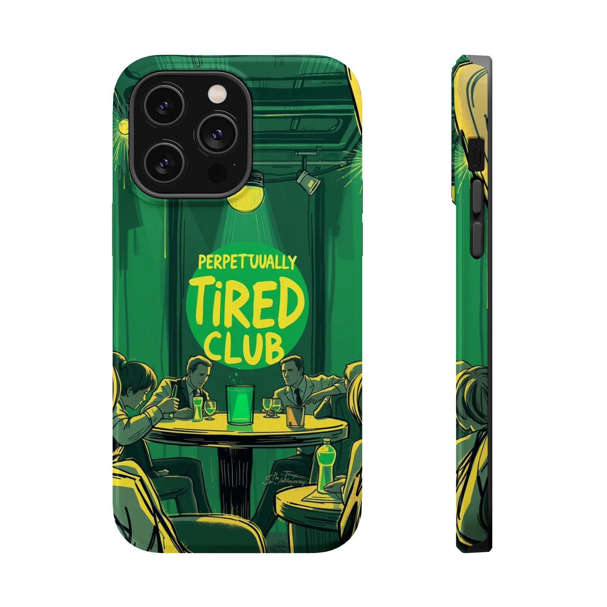iPhone Radiant Perpetually Tired Club Design Slim Everyday Designer Case · iPhon