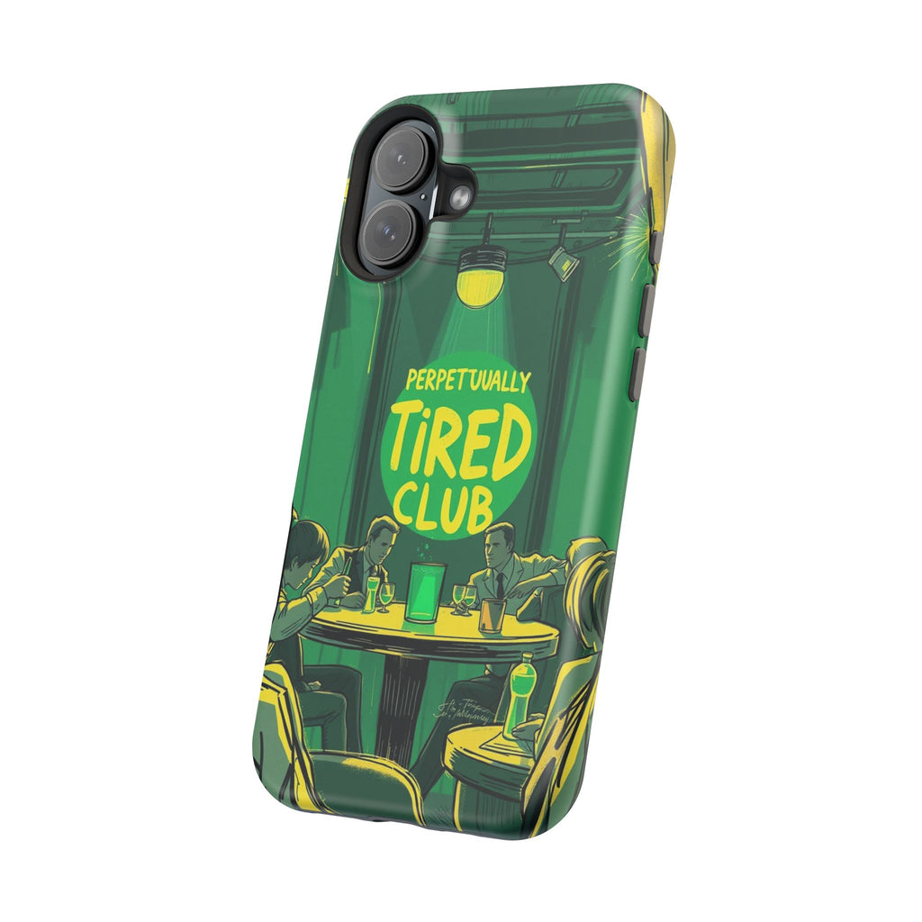 iPhone Radiant Perpetually Tired Club Design Slim Everyday Designer Case · iPhon