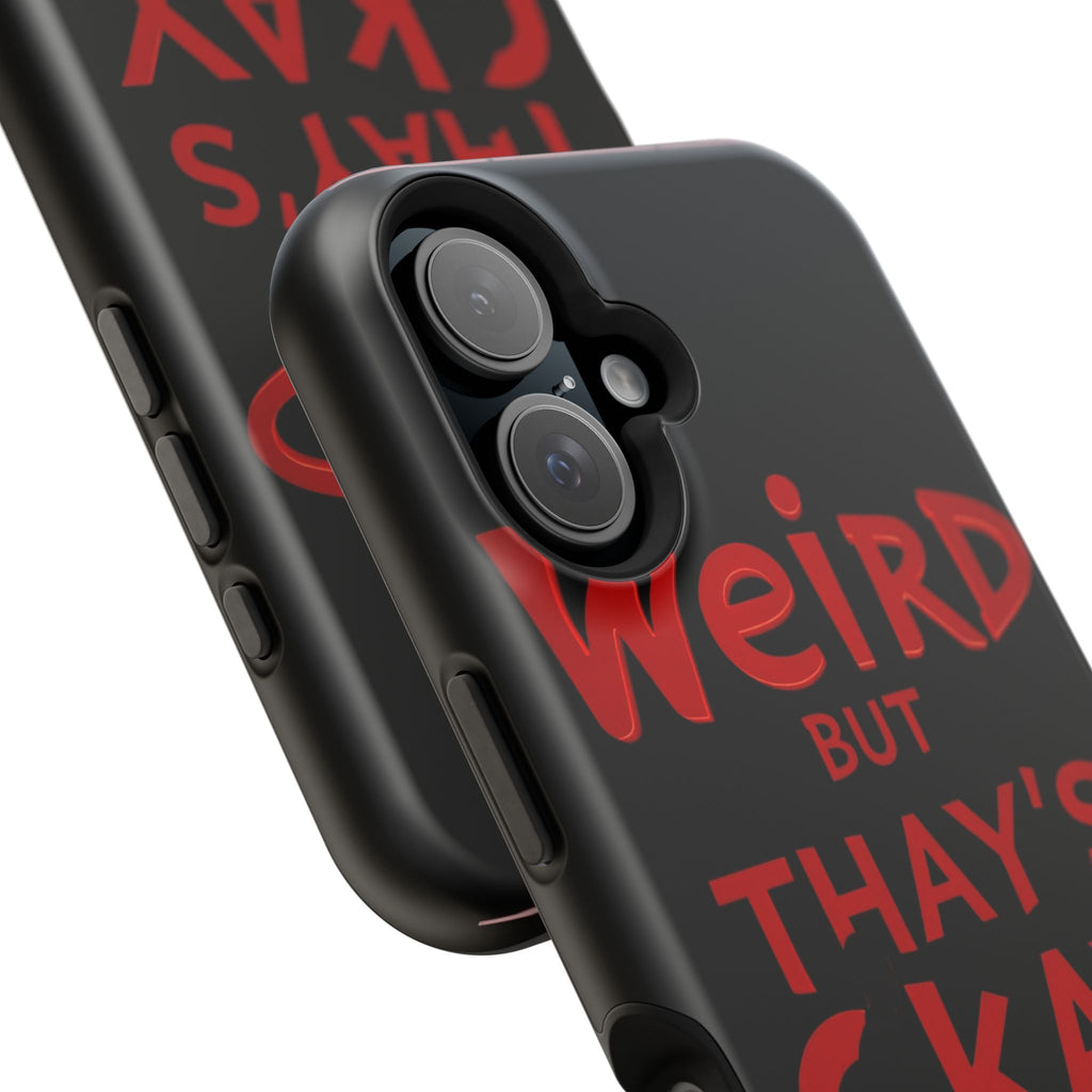 iPhone Weird But That's Okay Cinematic Art Slim Everyday Designer Case · iPhone
