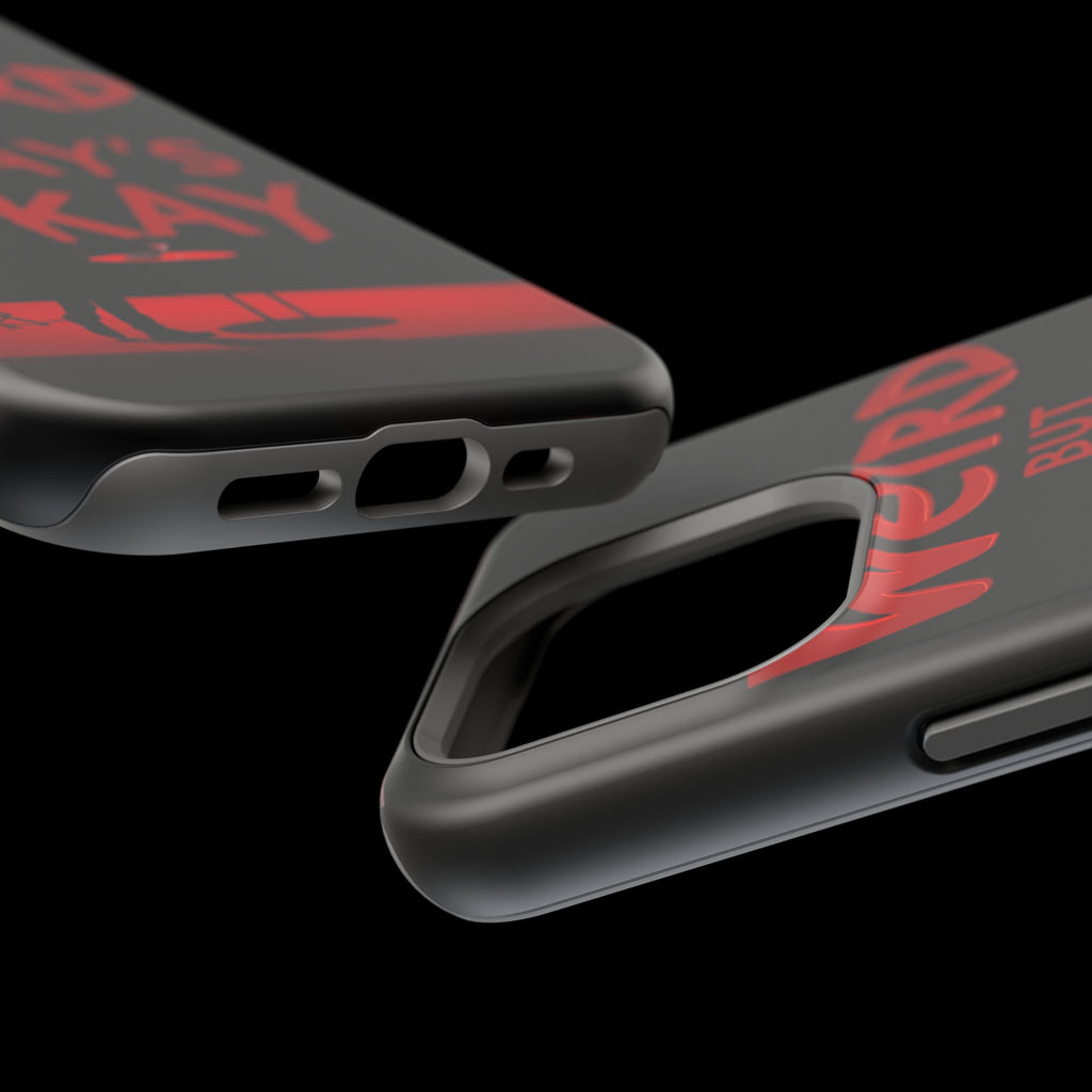 iPhone Weird But That's Okay Cinematic Art Slim Everyday Designer Case · iPhone