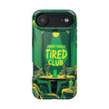 iPhone Radiant Perpetually Tired Club Design Slim Everyday Designer Case · iPhon