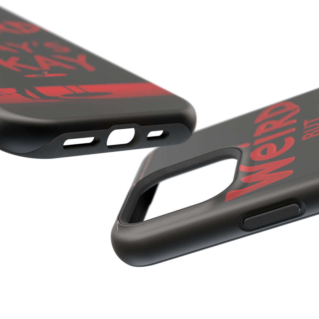 iPhone Weird But That's Okay Cinematic Art Slim Everyday Designer Case · iPhone