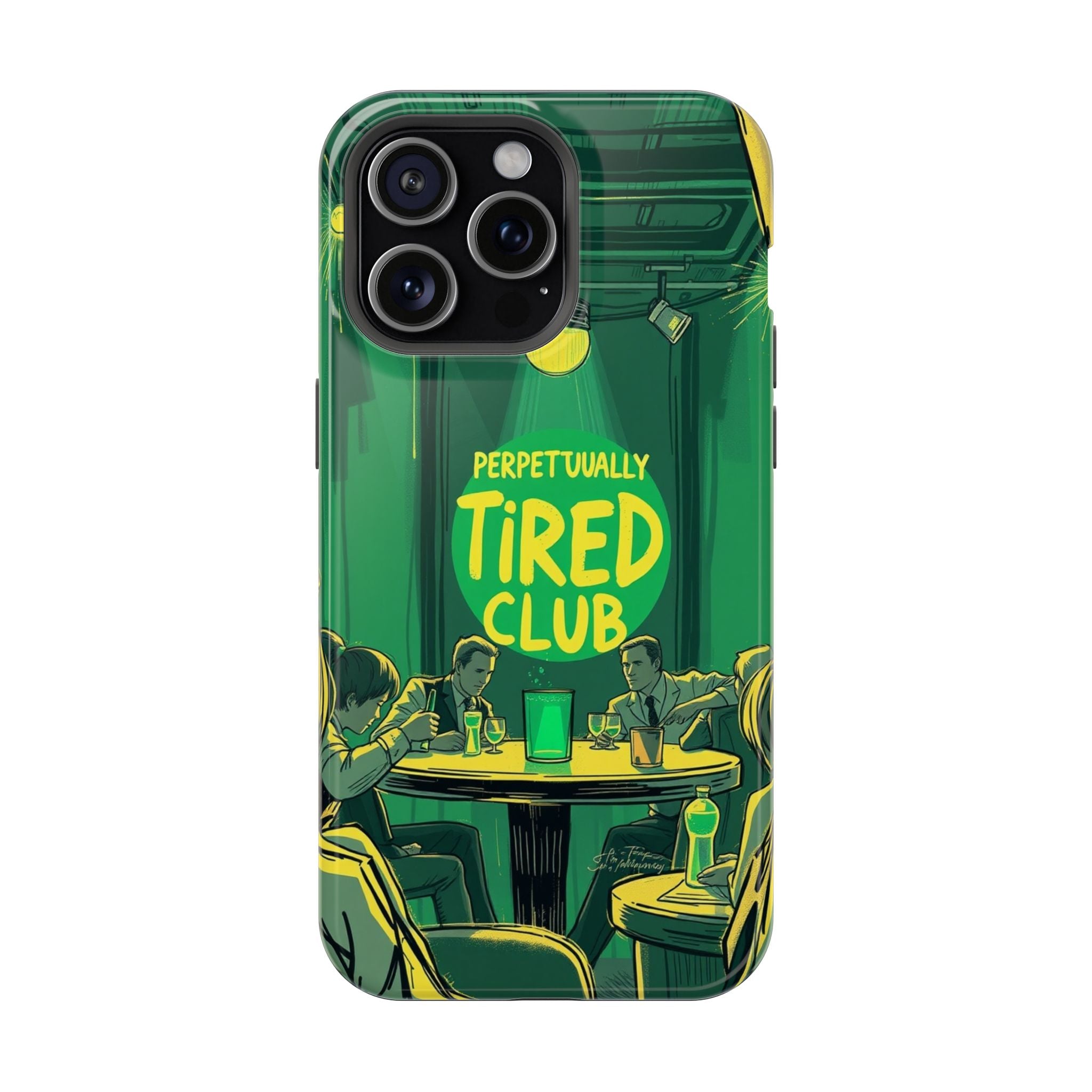 iPhone Radiant Perpetually Tired Club Design Slim Everyday Designer Case · iPhon