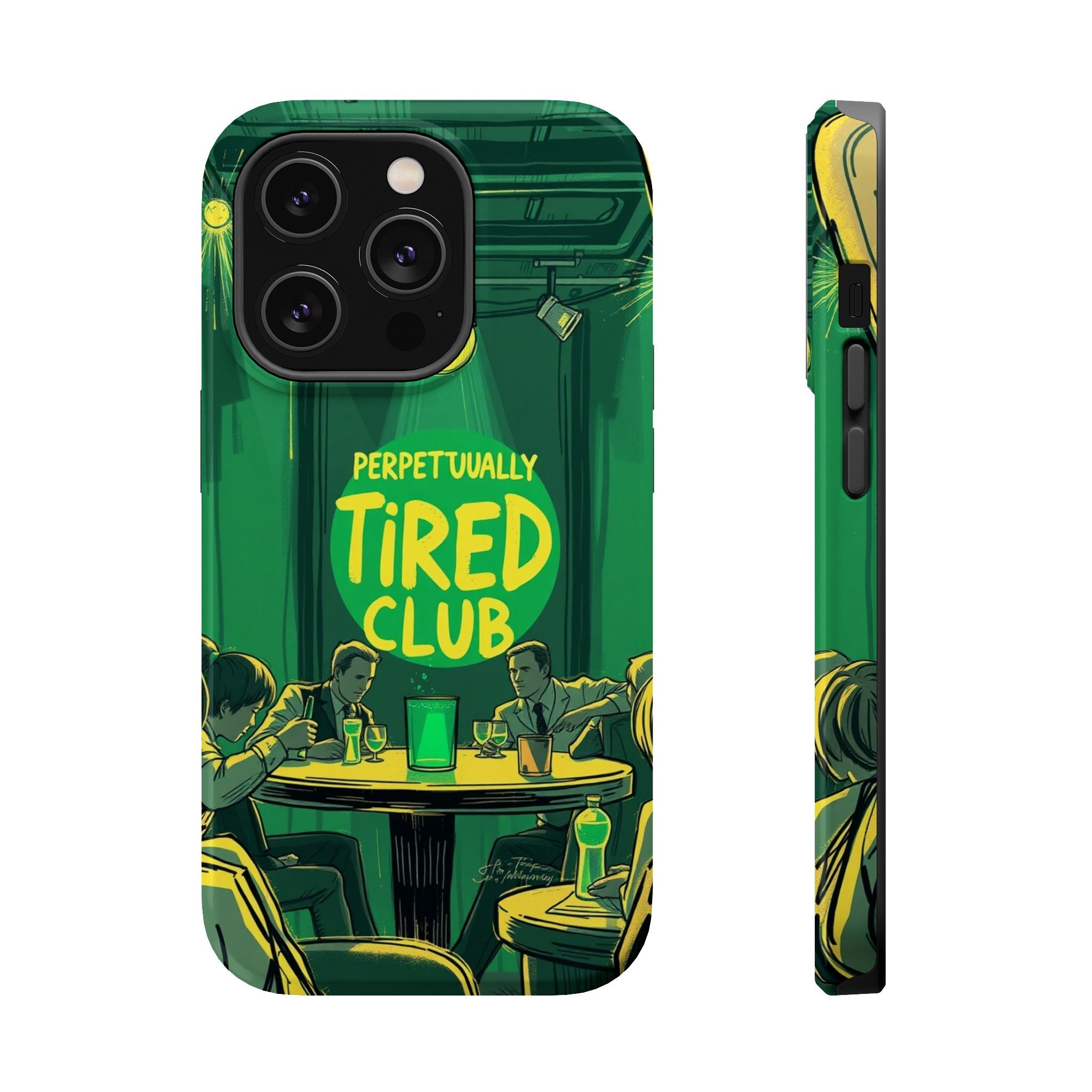 iPhone Radiant Perpetually Tired Club Design Slim Everyday Designer Case · iPhon