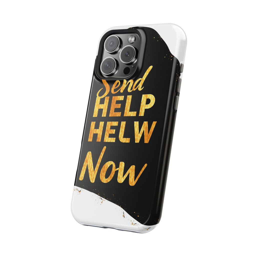iPhone Send Help Now Enchanted Art Bold Modern Everyday Snap Case · iPhone Case