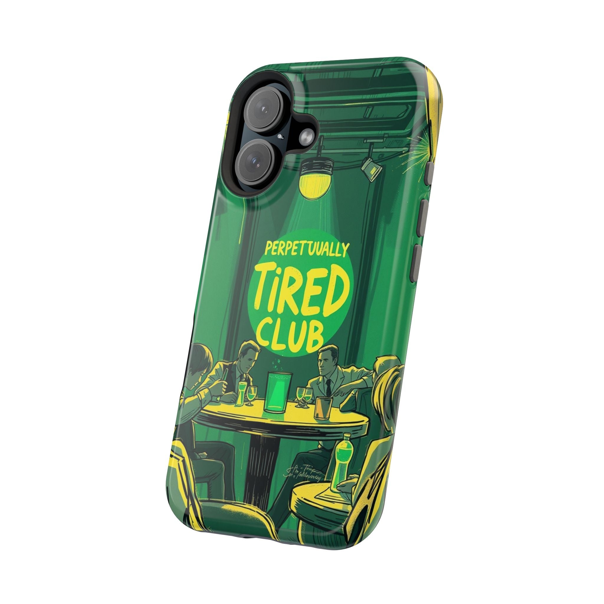 iPhone Radiant Perpetually Tired Club Design Slim Everyday Designer Case · iPhon