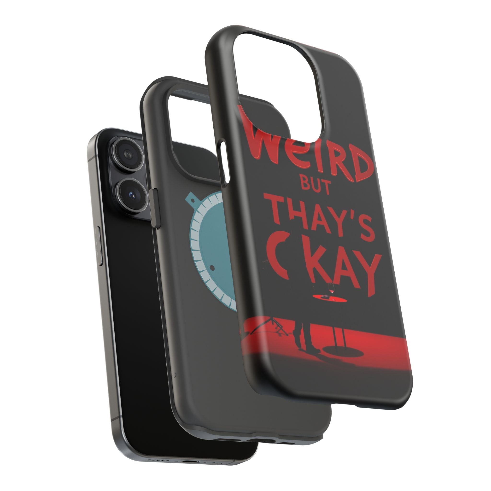 iPhone Weird But That's Okay Cinematic Art Slim Everyday Designer Case · iPhone