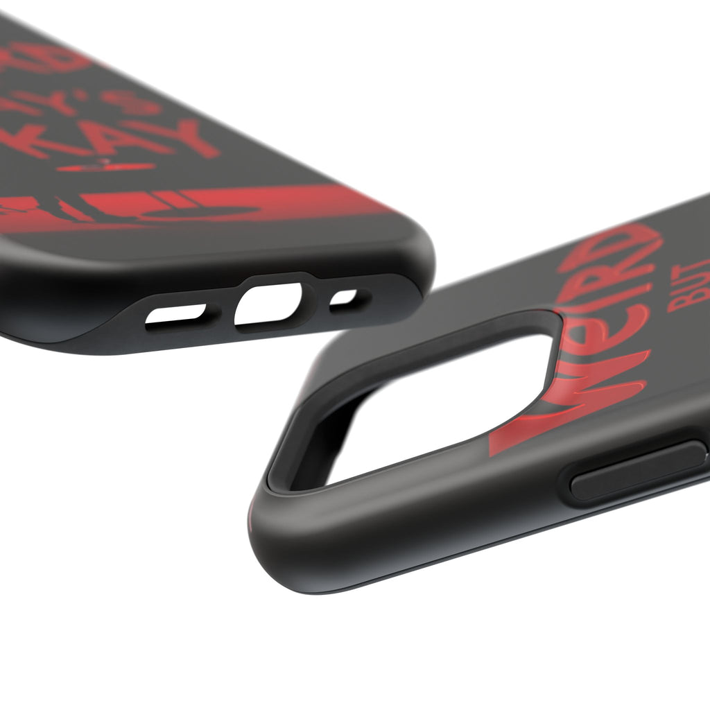 iPhone Weird But That's Okay Cinematic Art Slim Everyday Designer Case · iPhone