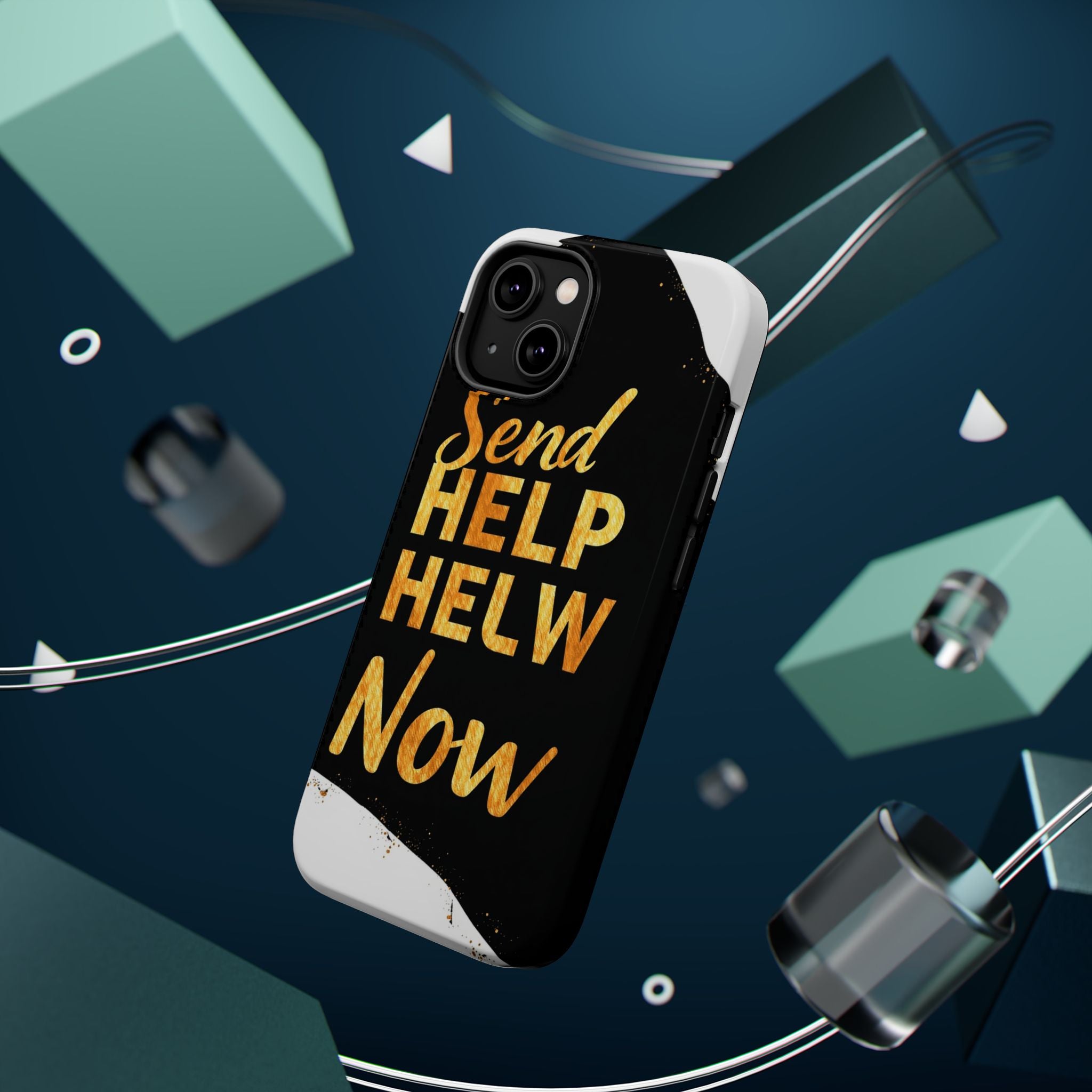 iPhone Send Help Now Enchanted Art Bold Modern Everyday Snap Case · iPhone Case