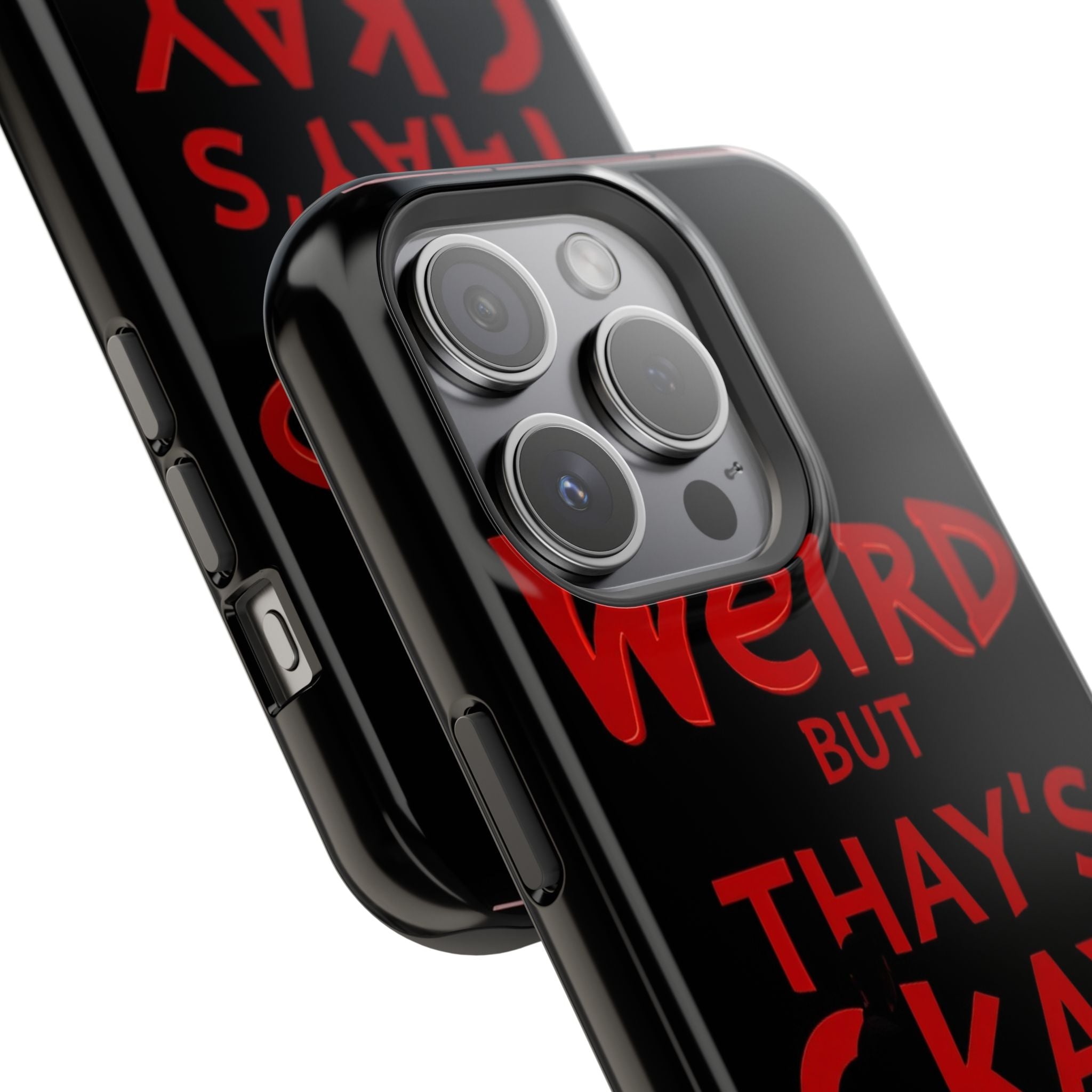 iPhone Weird But That's Okay Cinematic Art Slim Everyday Designer Case · iPhone