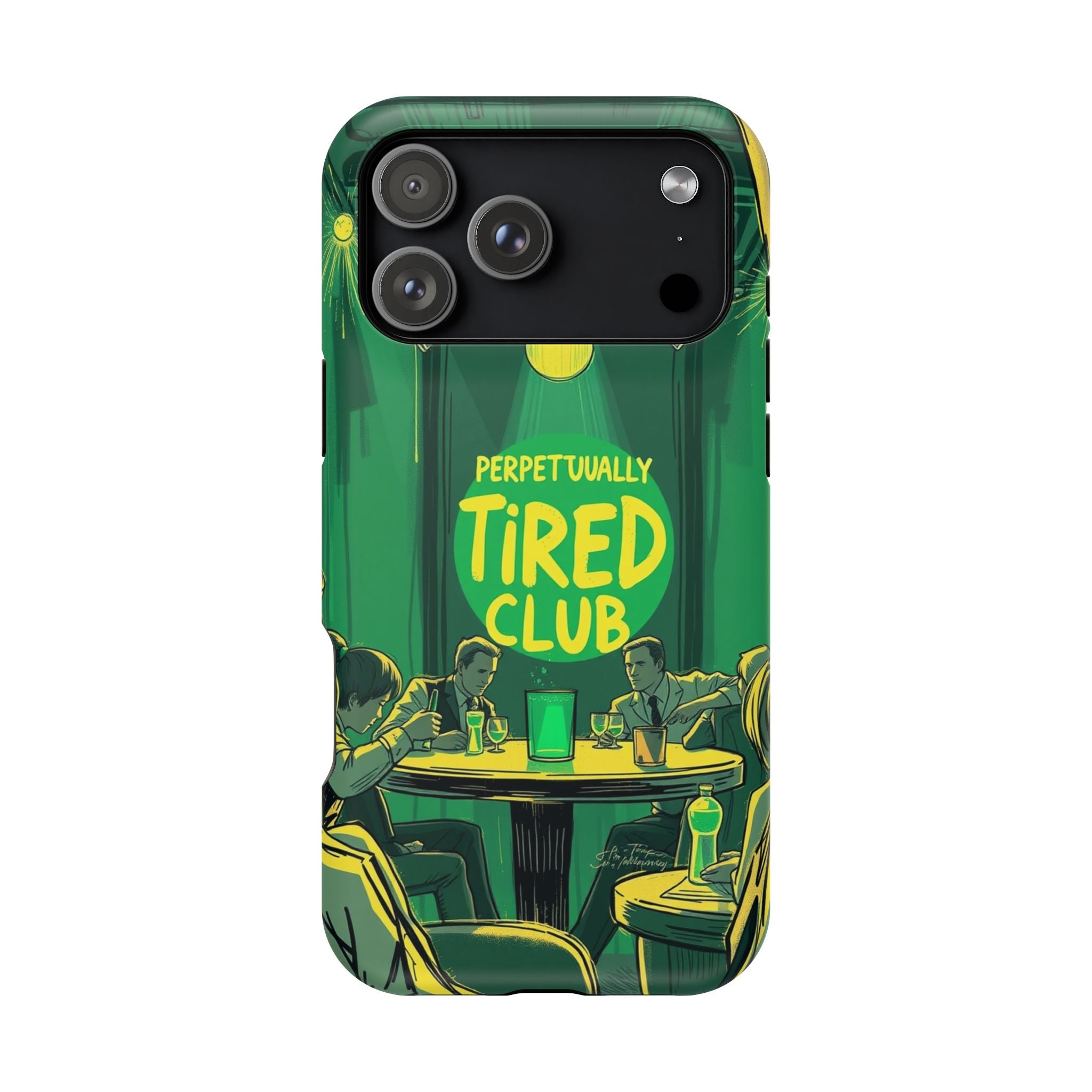 iPhone Radiant Perpetually Tired Club Design Slim Everyday Designer Case · iPhon