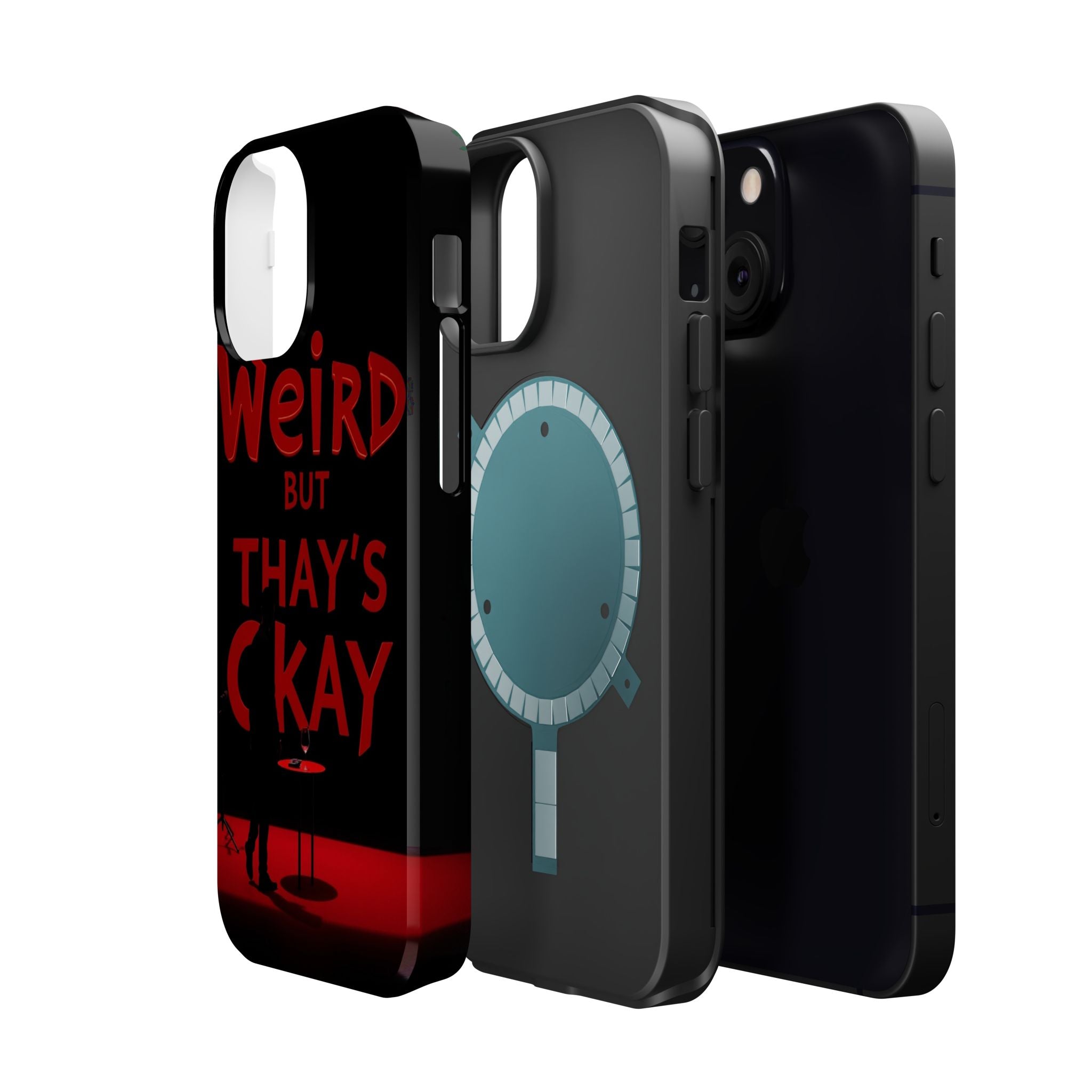 iPhone Weird But That's Okay Cinematic Art Slim Everyday Designer Case · iPhone