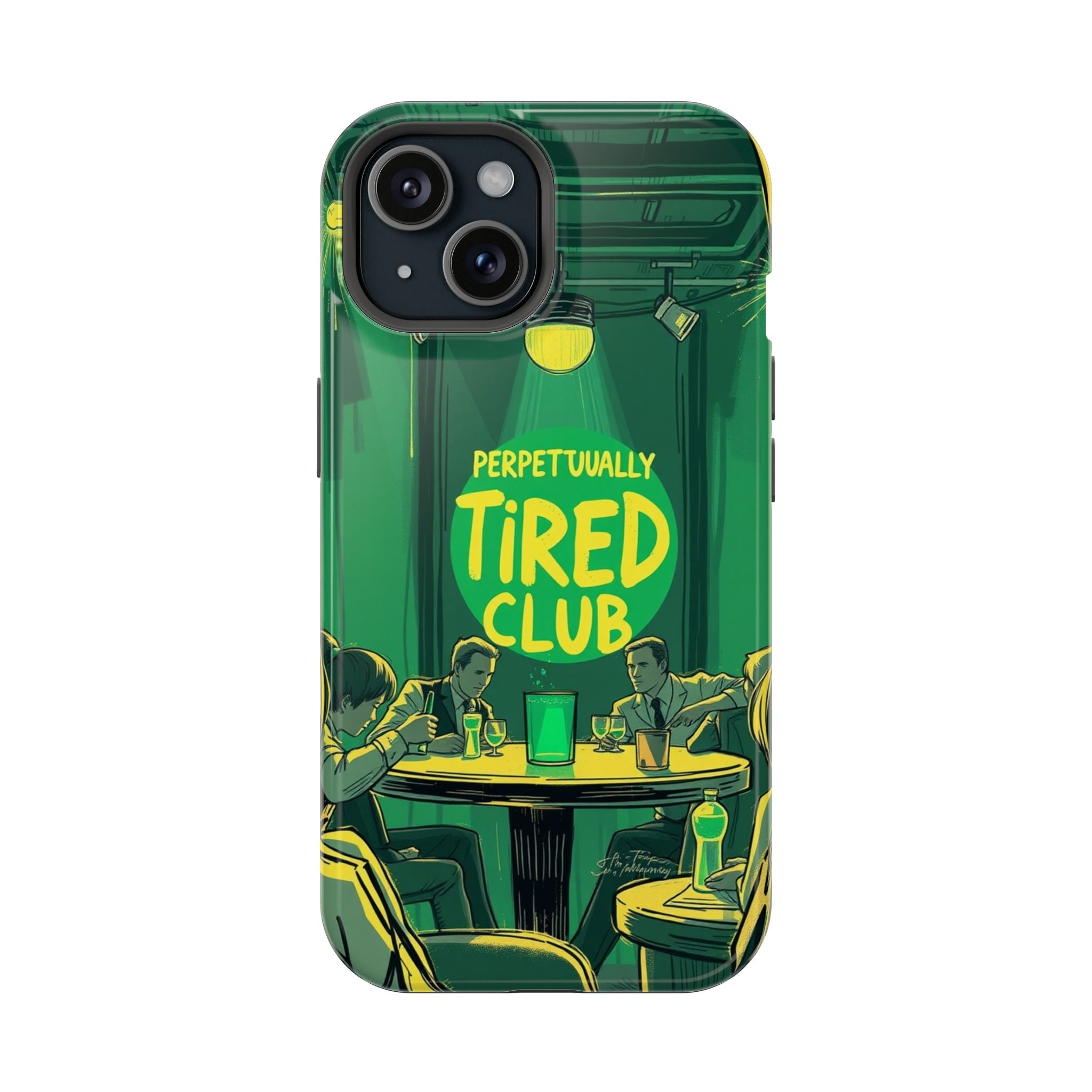 iPhone Radiant Perpetually Tired Club Design Slim Everyday Designer Case · iPhon