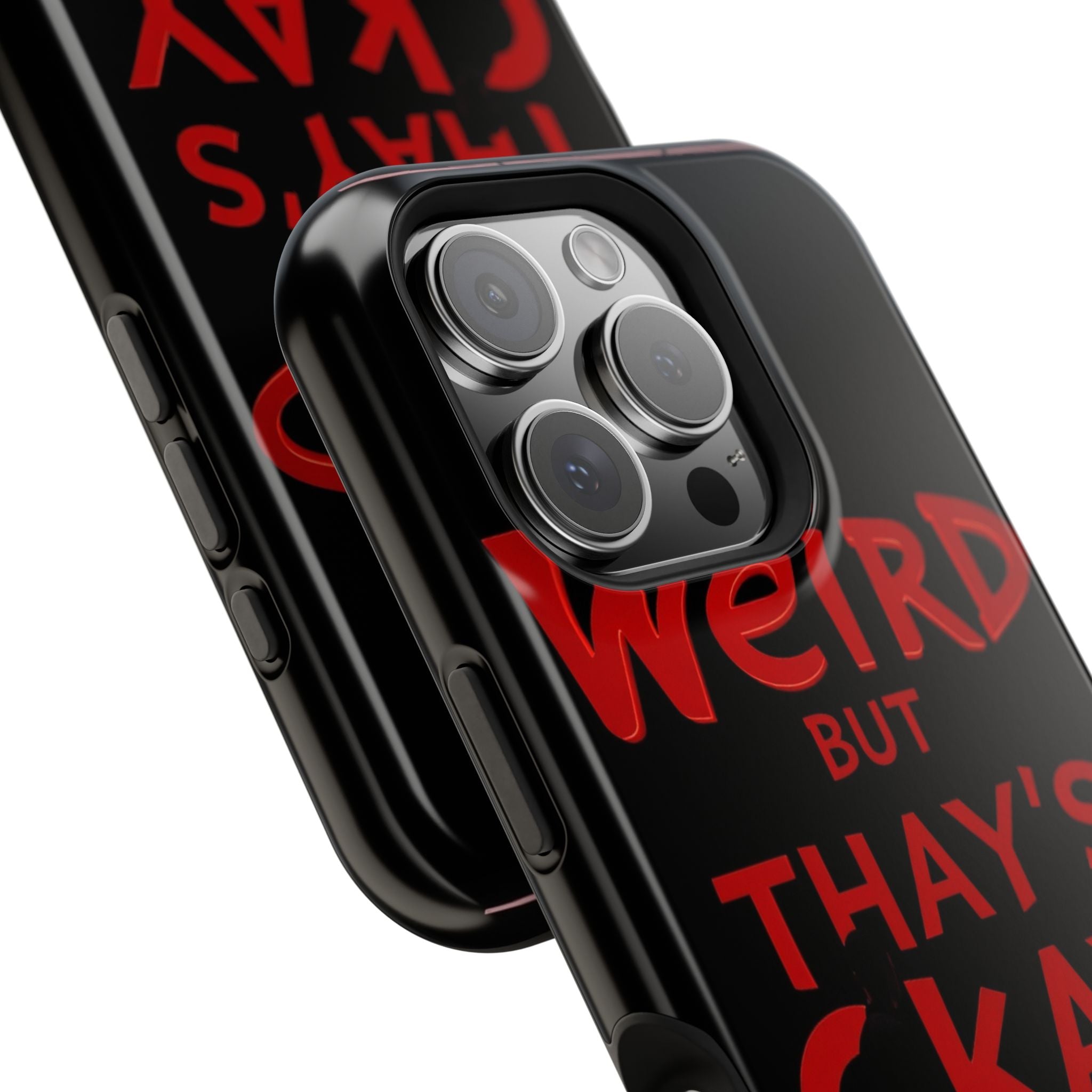 iPhone Weird But That's Okay Cinematic Art Slim Everyday Designer Case · iPhone