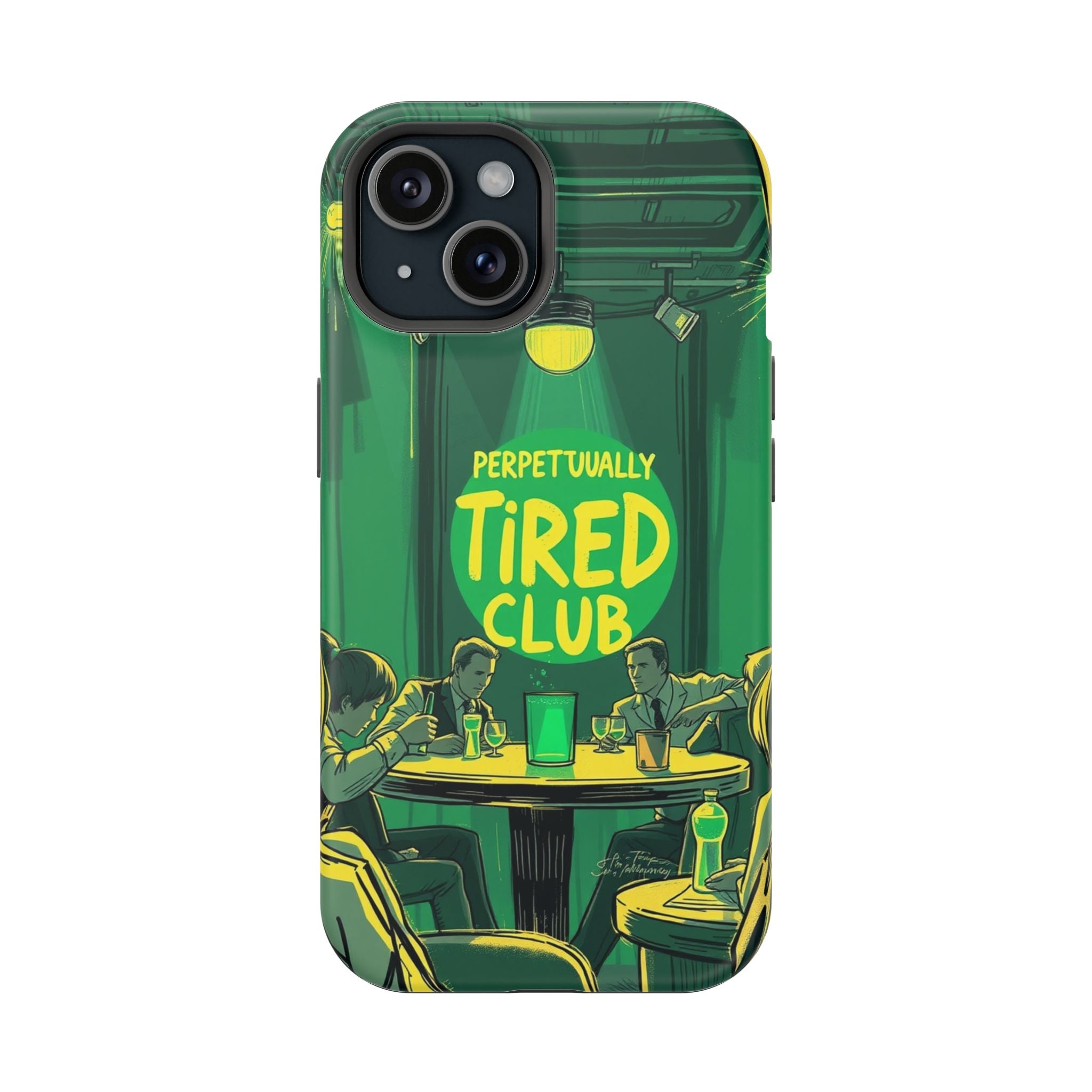 iPhone Radiant Perpetually Tired Club Design Slim Everyday Designer Case · iPhon