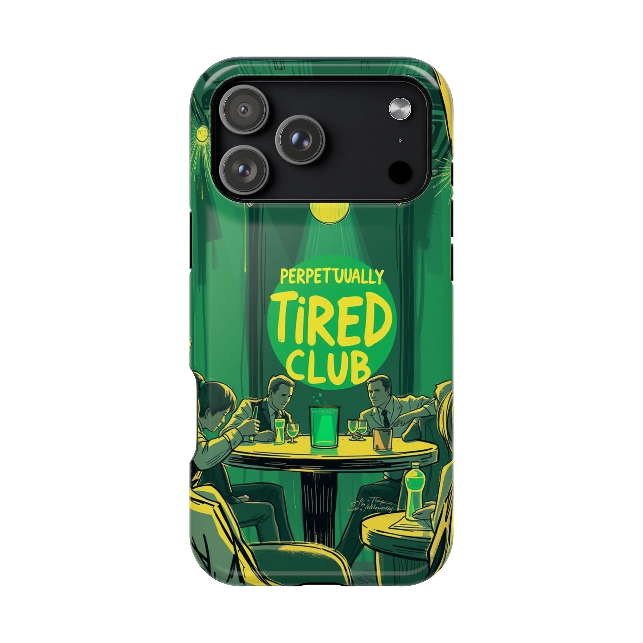 iPhone Radiant Perpetually Tired Club Design Slim Everyday Designer Case · iPhon